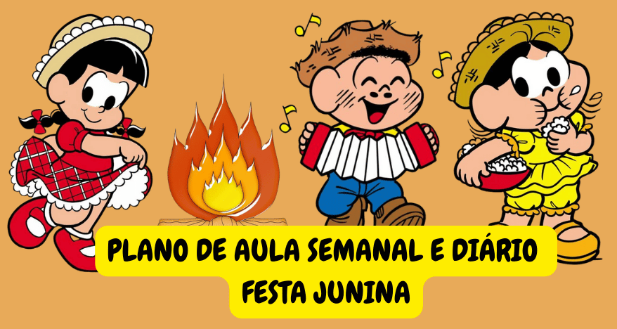 Plano De Aula Educa O Infantil Tema Festa Junina Planejamento De