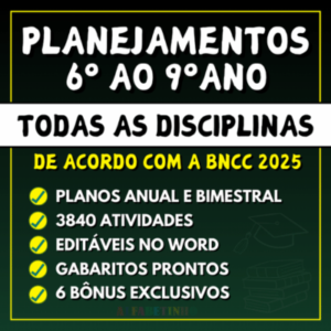 Planejamento anual 6º ao 9º ano BNCC 2025