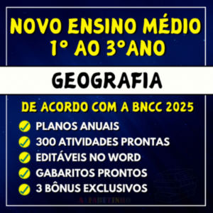 planejamento de anual de geografia ensino médio bncc 2025