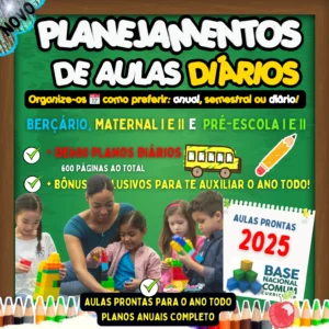Plano de aula pronto de acordo com a bnc 2025 para a berçária o maternal e pré escola