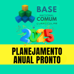 planejamento anual pronto de acordo com a bncc