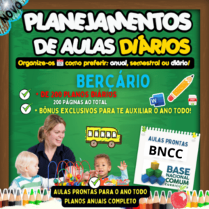 Planejamento de aula para berçário 1 e 2 2025 de acordo com a BNCC
