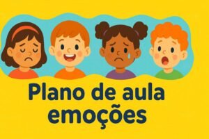 plano de aula emoções educação infantil pré escola