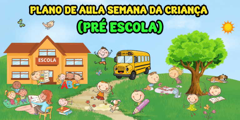 plano de ala semana da criança educação infantil pré escola