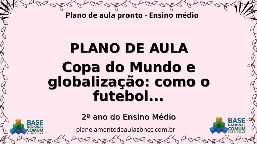 copa do mundo e globalizacao como o futebol conecta paises capa.jpg