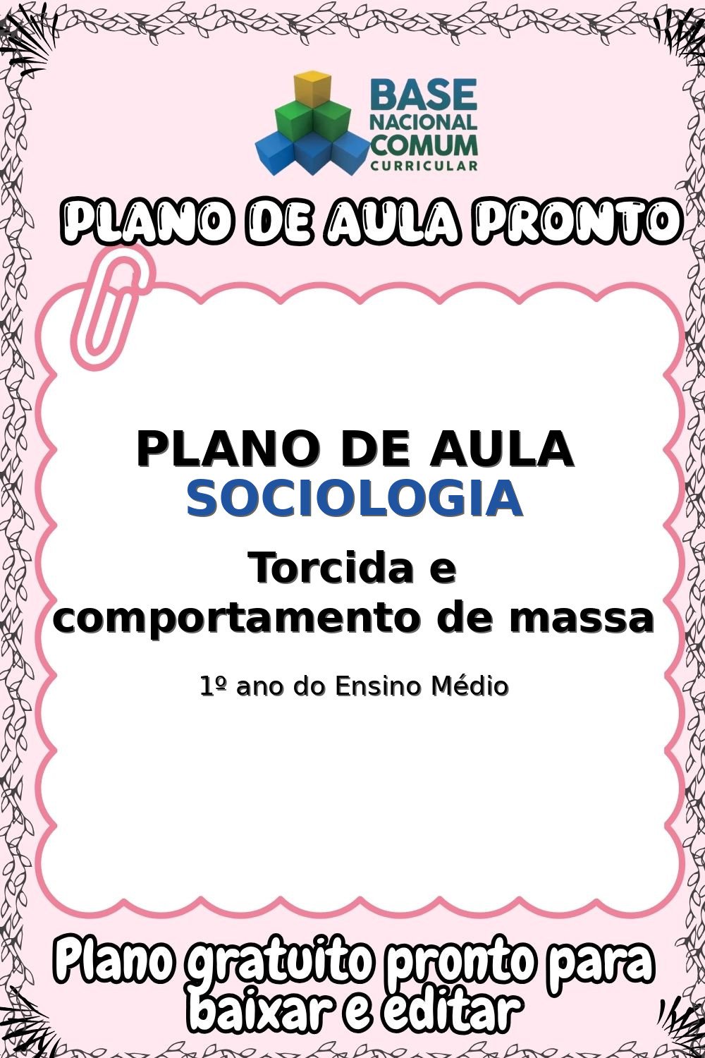 Plano de aula sobre Torcida e comportamento de massa